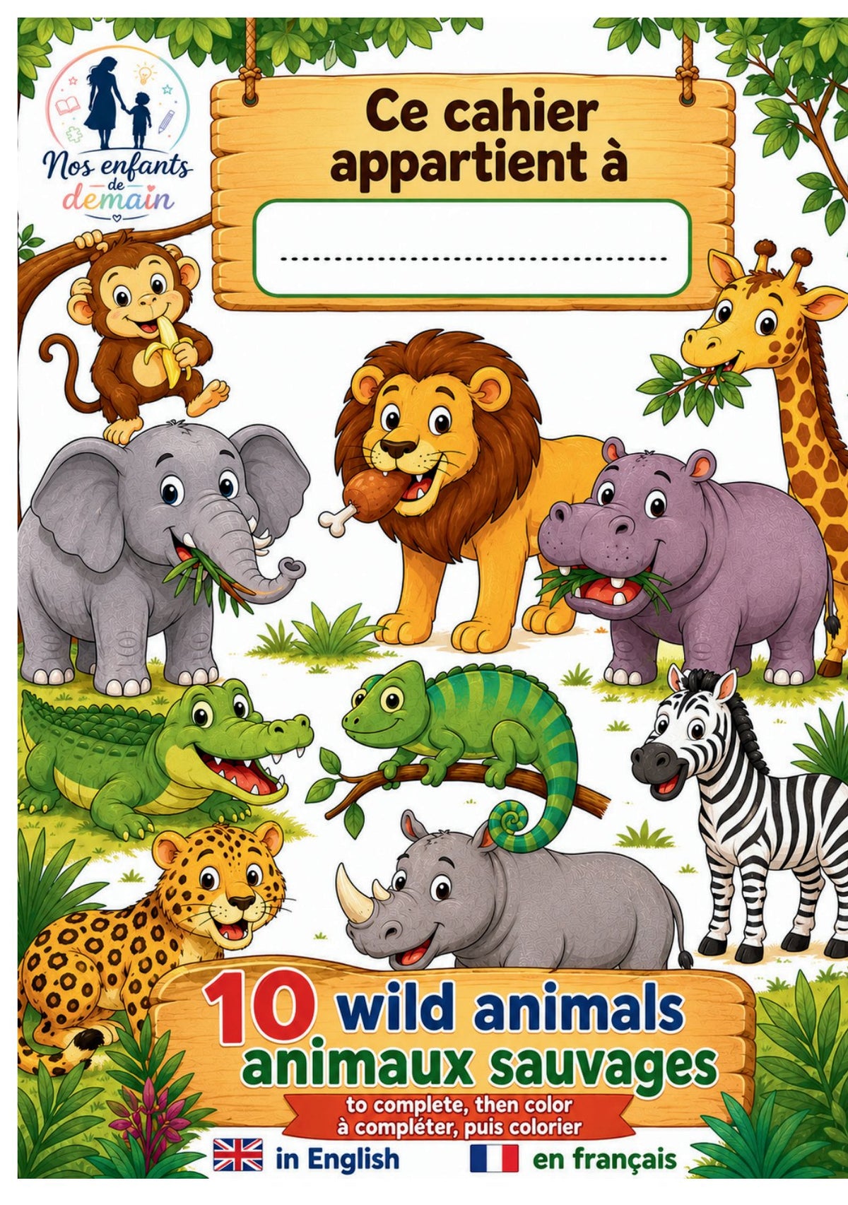 10 animaux sauvages à imprimer, colorier et compléter leurs noms en anglais et en français